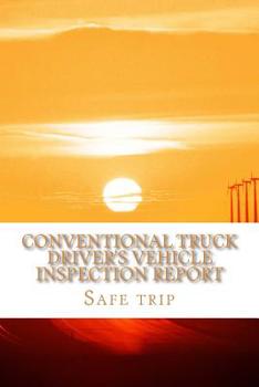 Paperback Conventional truck driver's vehicle inspection report: Inspection Report Book