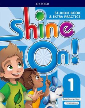 Paperback Shine On!: Level 1: Student Book with Extra Practice Book