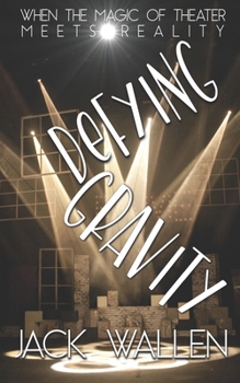Defying Gravity