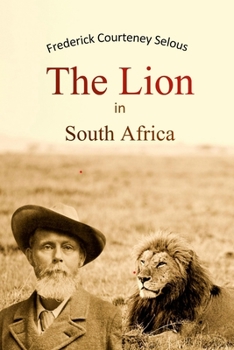 Paperback The Lion in South Africa Book
