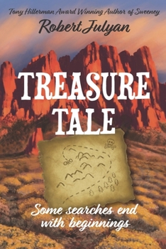 Paperback Treasure Tale: Some Searches End with Beginnings Book