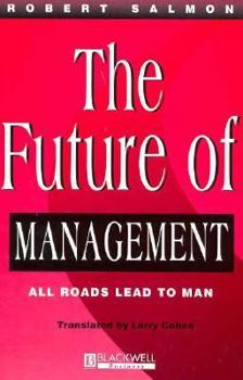 Hardcover The Future of Management Book