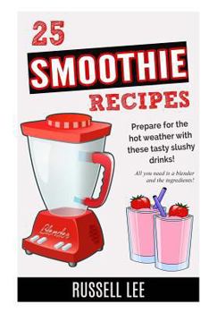 Paperback 25 Smoothie Recipes Book