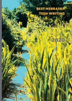 Paperback Best Nebraska Teen Writing 2020 Book