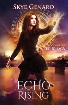 Paperback Echo Rising: Book 4 in The Echo Saga Book