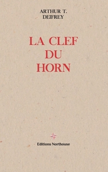 Paperback La clef du Horn [French] Book