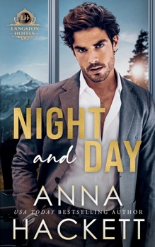 Night and Day (Langston Hotels) - Book #1 of the Langston Hotels