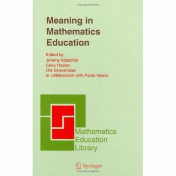 Hardcover Meaning in Mathematics Education Book