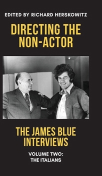 Hardcover Directing the Non-Actor, Volume Two: The Italians Book