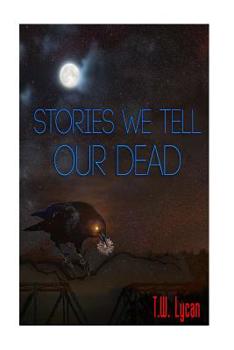 Paperback Stories We Tell Our Dead Book