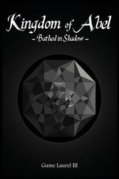 Paperback Kingdom of Abel - Bathed in Shadow Book