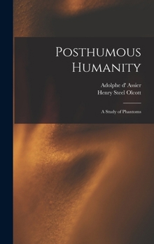 Hardcover Posthumous Humanity: a Study of Phantoms Book