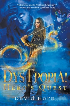 Paperback Dystpopia!: Hero's Quest Book