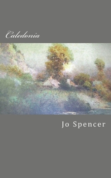 Paperback Caledonia: A Novel of Old Kentucky Book