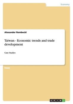 Paperback Taiwan - Economic trends and trade development: Case Studies Book