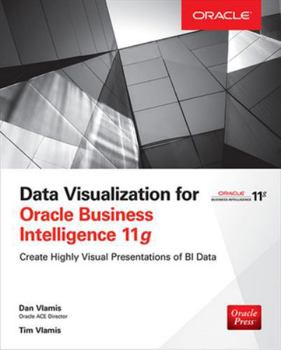 Paperback Data Visualization for Oracle Business Intelligence 11g Book
