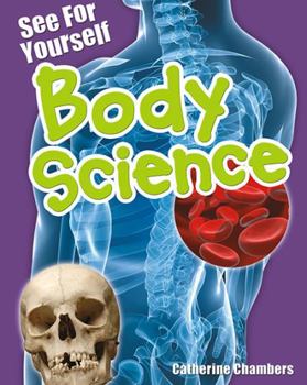 Paperback See for Yourself: Body Science Book