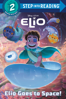 Paperback Elio Goes to Space! (Disney/Pixar Elio) Book
