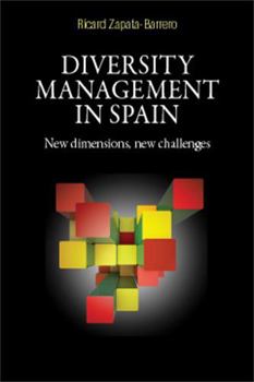 Hardcover Diversity management in Spain: New dimensions, new challenges Book