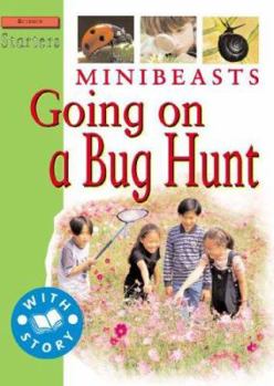 Library Binding Minibeasts: Going on a Bug Hunt Book