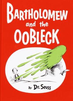 Library Binding Bartholomew and the Oobleck: (caldecott Honor Book) Book
