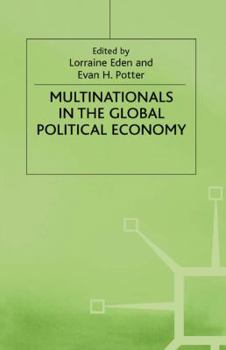 Hardcover Multinationals in the Global Political Economy Book