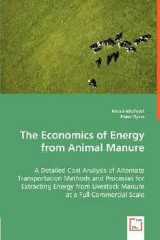 Paperback The Economics of Energy from Animal Manure Book