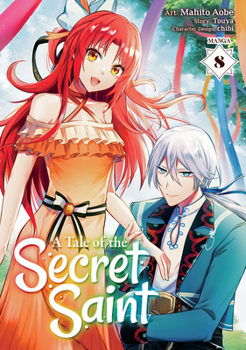Paperback A Tale of the Secret Saint (Manga) Vol. 8 Book