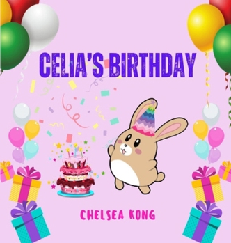 Hardcover Celia's Birthday [Large Print] Book