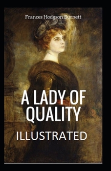 Paperback A Lady of Quality Illustrated Book
