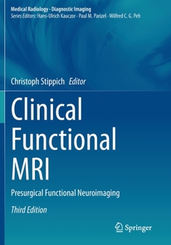 Paperback Clinical Functional MRI: Presurgical Functional Neuroimaging Book