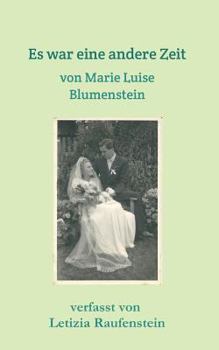 Paperback Es war eine andere Zeit [German] Book