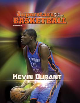 Kevin Durant - Book  of the Superstars in the World of Basketball