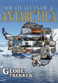 DVD Globe Trekker: Antarctica & South Atlantic Book