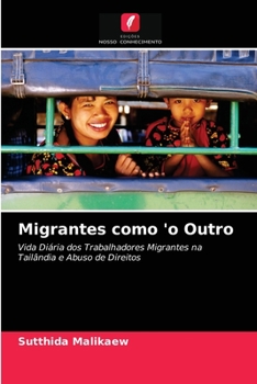 Paperback Migrantes como 'o Outro [Portuguese] Book