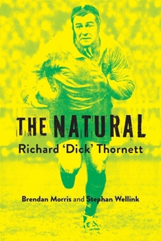 Paperback The Natural: Richard 'Dick' Thornett Book