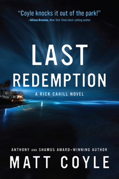 Last Redemption - Book #8 of the Rick Cahill