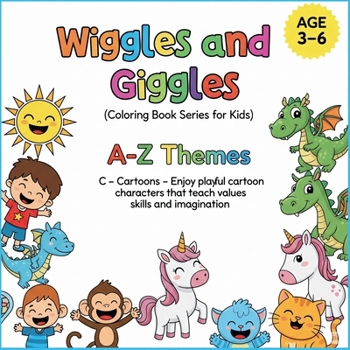 Paperback A - Z Themes: C: Cartoons.: Enjoy playful cartoon characters that teach values skills and imagination Book