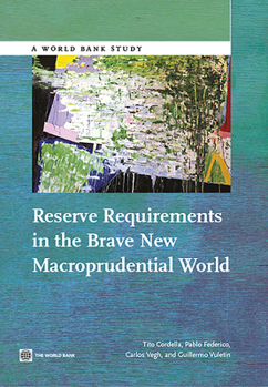 Paperback Reserve Requirements in the Brave New Macroprudential World Book