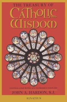 Paperback The Treasury of Catholic Wisdom Book