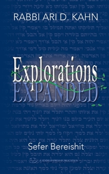 Hardcover Explorations Expanded (Bereishit) Book