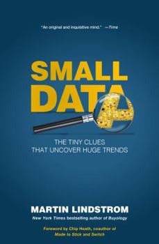 Hardcover Small Data: The Tiny Clues That Uncover Huge Trends Book