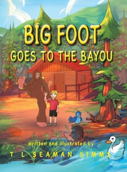 Hardcover Big Foot Goes to The Bayou Book