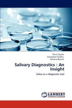 Paperback Salivary Diagnostics: An Insight Book