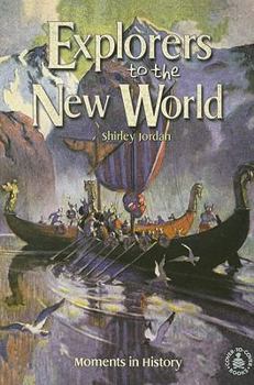 Paperback Explorers to the New World: Moments in History Book