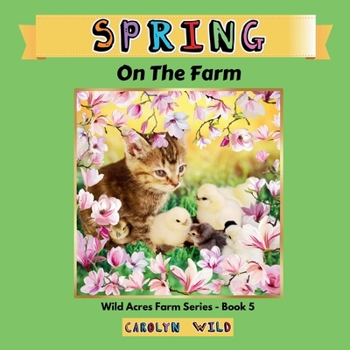 Paperback Spring: On The Farm [Large Print] Book