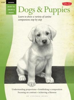 Paperback Drawing: Dogs & Puppies: Learn to Draw a Variety of Canine Companions Step by Step Book