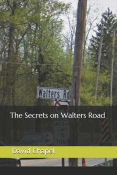 Paperback The Secrets on Walters Road Book