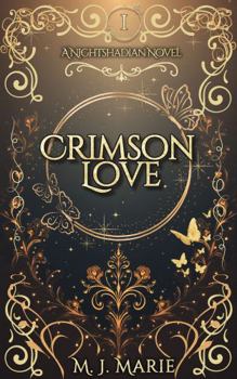 Paperback Crimson Love (A Nightshadian Novel) Book