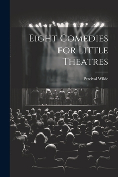 Paperback Eight Comedies for Little Theatres Book